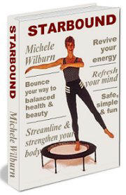 Starbound Minitrampoline rebounder exercise book and lifestyle plans, a world best seller, available at www.starbounding.com