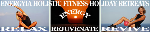 Holisitc Fitness holidays for energy and vitality